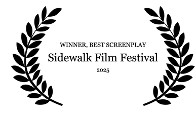 Winner, Best Screenplay Sidewalk Film Festival 2025 Winner, Best Screenplay Sidewalk Film Festival 2025